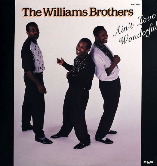 The Williams Brothers - Ain't Love Wonderful - Malaco LP