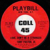 Tony Pastor Jr. – Follow Your Heart b/w Love, Don’t Be A Stranger – Playbill 7″